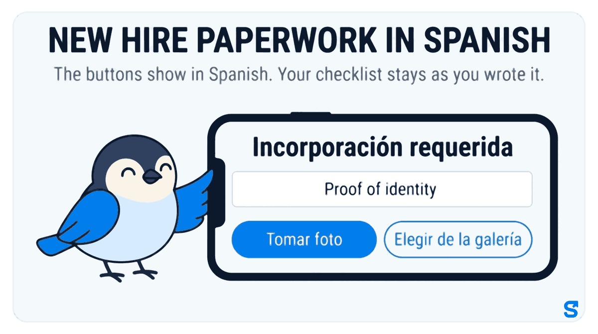 Flat infographic headed New hire paperwork in Spanish: a wide phone screen shows Incorporación requerida, the checklist item Proof of identity written in English as the owner wrote it, and two buttons, Tomar foto and Elegir de la galería, while Chiri the bird presses Tomar foto with a wing tip.